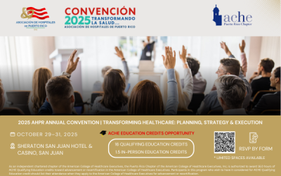 2025 AHPR Annual Convention | Transforming Healthcare: Planning, Strategy & Execution